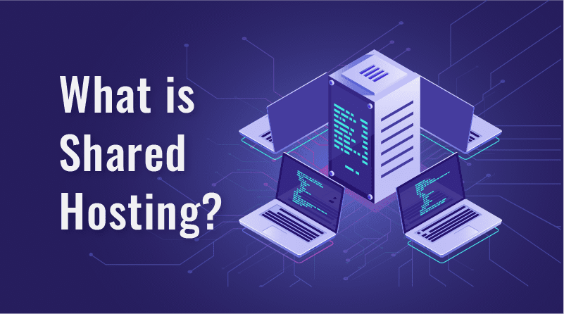 What is Shared Hosting?